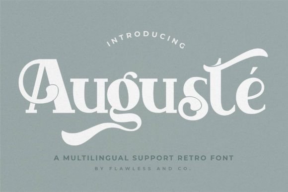 Auguste Font - Featured Image
