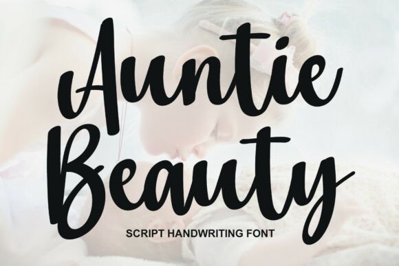 Auntie Beauty Font - Featured Image