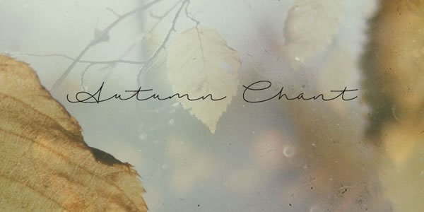 Autumn Chant Font - Featured Image