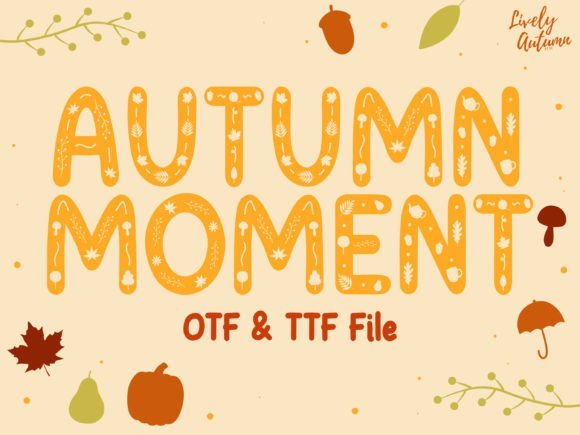Autumn Moments Font - Featured Image
