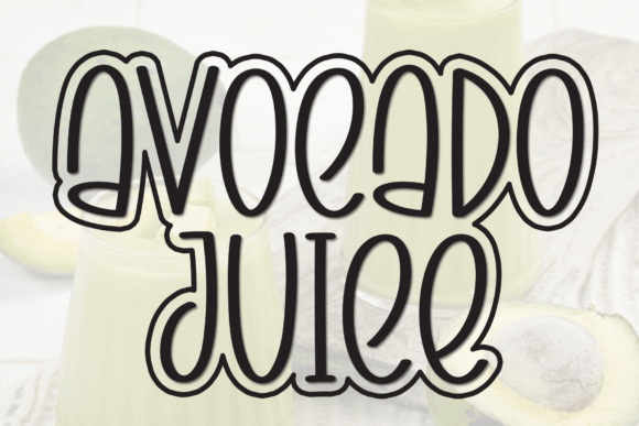 Avocado Juice Font - Featured Image