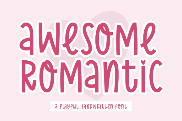 Awesome Romantic Font - Featured Image