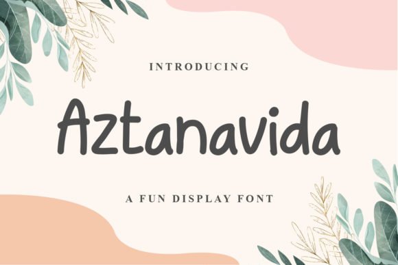 Aztanavida Font - Featured Image
