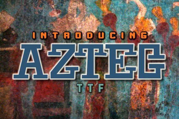 Aztec Font - Featured Image