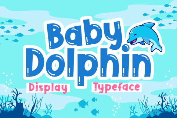 Baby Dolphin Font - Featured Image