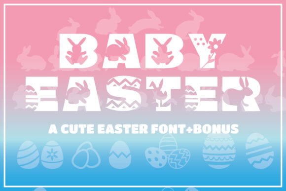 Baby Easter Font - Featured Image