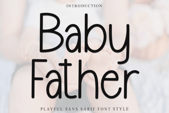 Baby Father Font - Featured Image