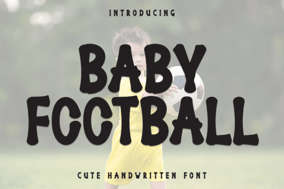 Baby Football Font - Featured Image