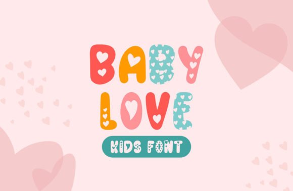 Baby Love Font - Featured Image