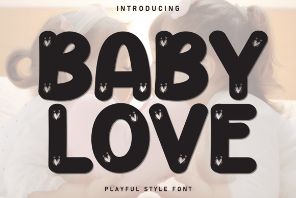 Baby Love Font - Featured Image