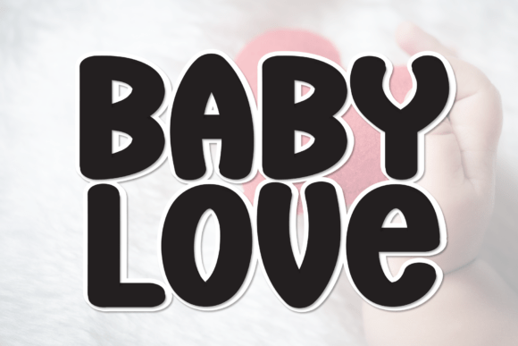 Baby Love Font - Featured Image