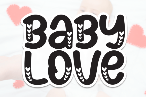 Baby Love Font - Featured Image