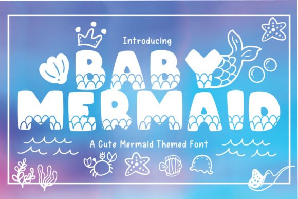 Baby Mermaid Font - Featured Image