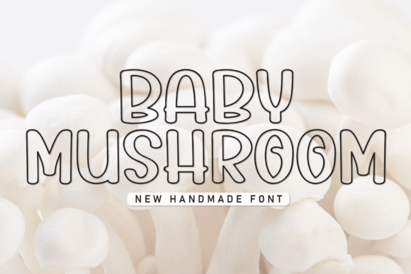 Baby Mushroom Font - Featured Image