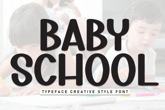 Baby School Font - Featured Image