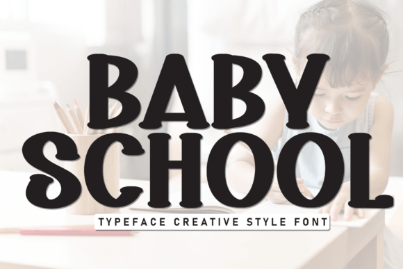 Baby School Font - Featured Image