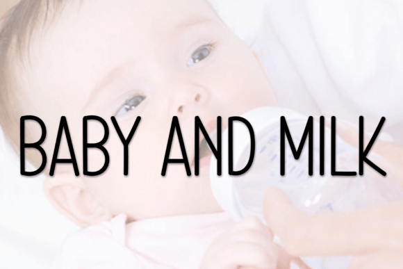 Baby and Milk Font - Featured Image