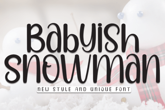 Babyish Snowman Font - Featured Image