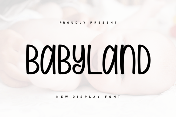 Babyland Font - Featured Image