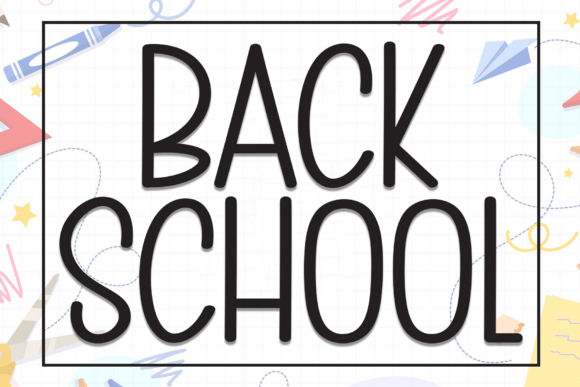 Back School Font - Featured Image