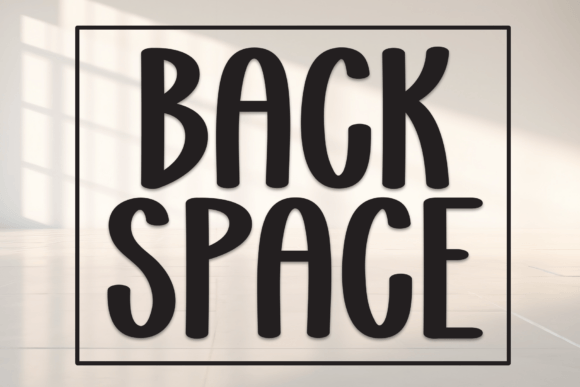 Back Space Font - Featured Image