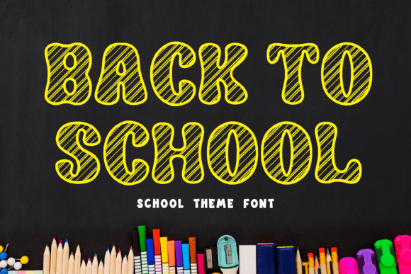 Back to School Font - Featured Image