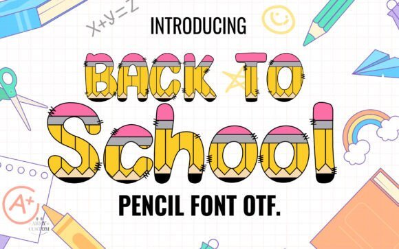 Back to School Pencil Font - Featured Image