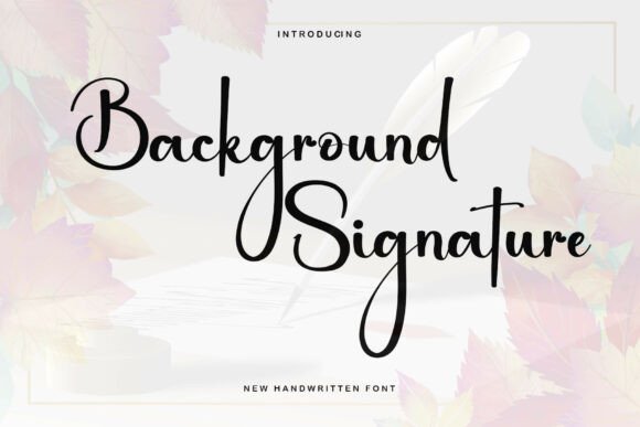 Background Signature Font - Featured Image