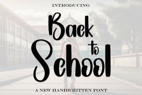 Backtoschool Font - Featured Image
