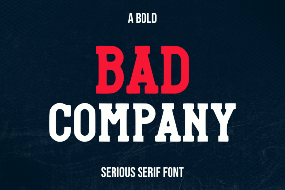 Bad Company Font - Featured Image