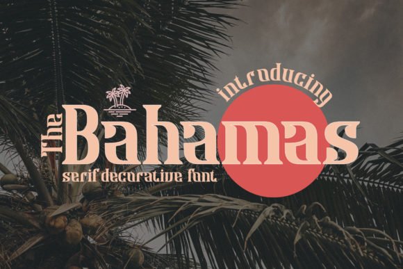 Bahamas Font - Featured Image