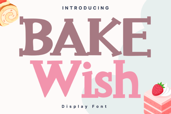 Bake Wish Font - Featured Image