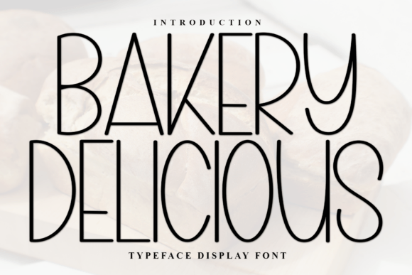 Bakery Delicious Font - Featured Image