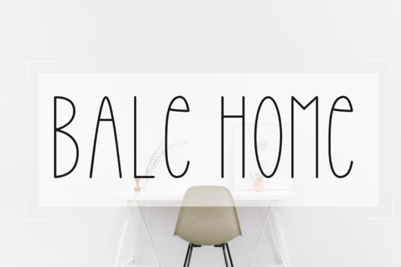 Bale Home Font - Featured Image