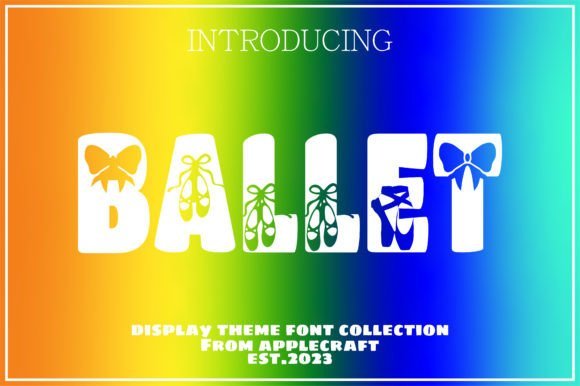 Ballet Font - Featured Image