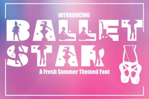 Ballet Star Font - Featured Image