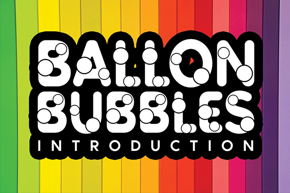 Ballon Bubbles Font - Featured Image
