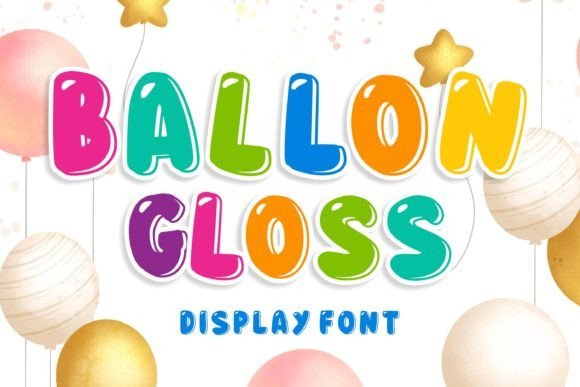 Ballon Gloss Font - Featured Image