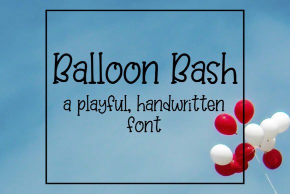 Balloon Bash Font - Featured Image