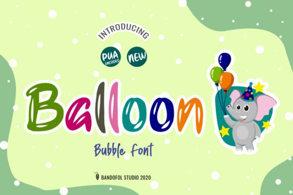 Balloon Font - Featured Image