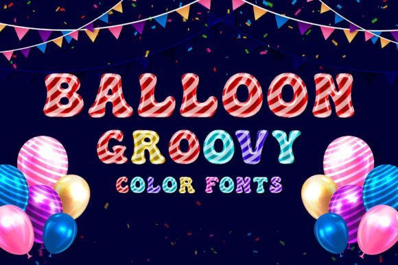 Balloon Groovy Font - Featured Image