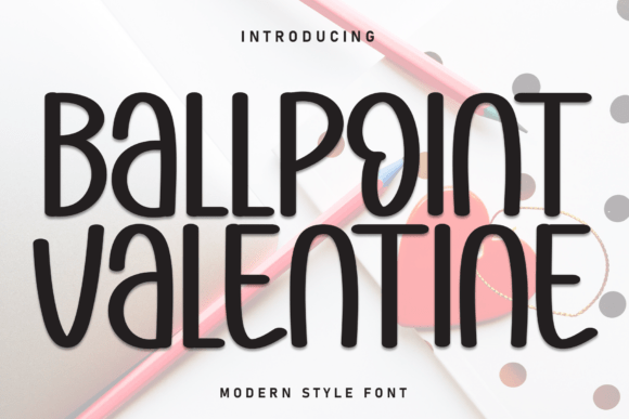 Ballpoint Valentine Font - Featured Image