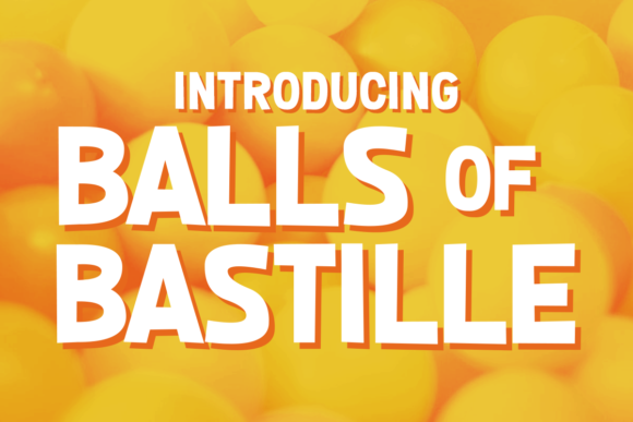 Balls of Bastille Font - Featured Image