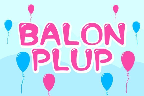 Balon Plup Font Font - Featured Image