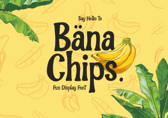 Bana Chips Font - Featured Image