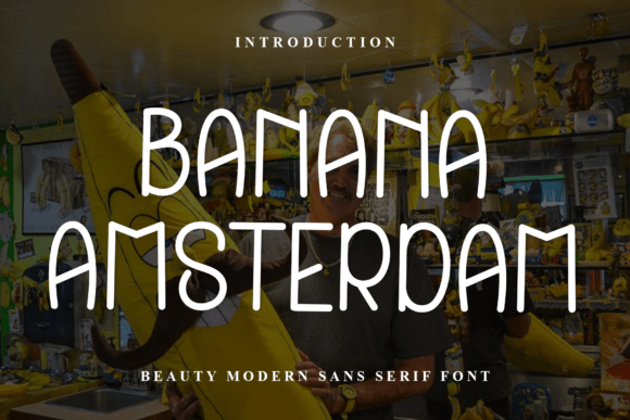 Banana Amsterdam Font - Featured Image