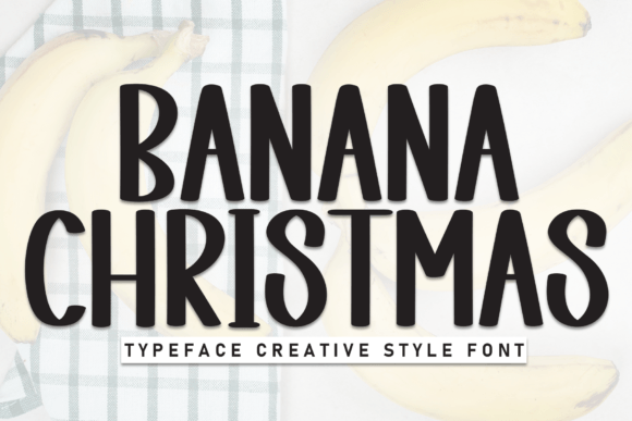 Banana Christmas Font - Featured Image