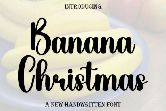 Banana Christmas Font - Featured Image
