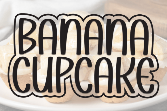 Banana Cupcake Font - Featured Image