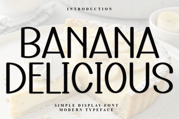 Banana Delicious Font - Featured Image